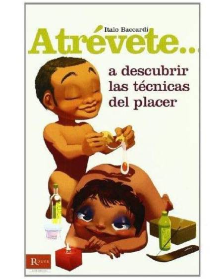 DIABLO PICANTE - ATREVETE... A DESCUBRIR LAS TÉCNICAS DEL PLACER
